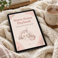 Warm Home Playbook